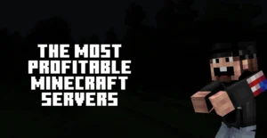 The-Most-Profitable-Minecraft-Servers-and-Their-Income