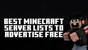 Best Minecraft Server Lists to Advertise Free