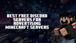 Best Free Discord Servers for Advertising Minecraft Servers