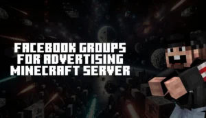 Facebook Groups for Advertising Minecraft Server