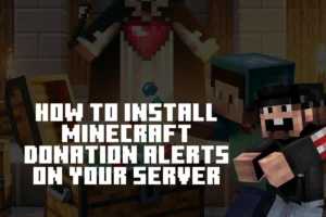 How to install Minecraft Donation Alerts on your Server